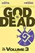 God Is Dead, Volume 3