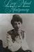 The Wheel of Things: A Biography of Lucy Maud Montgomery