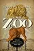 The Zoo: The Wild and Wonderful Tale of the Founding of London Zoo: 1826-1851