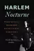 Harlem Nocturne: Women Artists and Progressive Politics During World War II