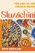 Stuzzichini: The Art of the Italian Snack
