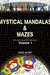 Coloring Quest: Mystical Mandalas & Mazes: Volume One