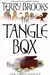 TheTangle Box by Brooks, Terry ( Author ) ON May-14-2007, Paperback