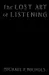 The Lost Art of Listening