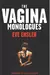The Vagina Monologues