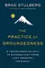 The Practice of Groundedness