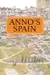 Anno's Spain