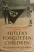 Hitler's forgotten children
