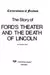 The Story Of Ford's Theatre And The Death Of Lincoln