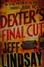 Dexter's Final Cut