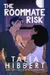 The Roommate Risk