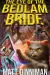 The Eye of the Bedlam Bride
