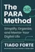 The PARA Method: Simplify, Organize, and Master Your Digital Life
