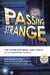 Passing Strange: The Complete Book and Lyrics of the Broadway Musical