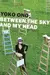 Yoko Ono: Between the Sky and My Head