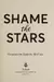 Shame the stars