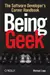 Being Geek: The Software Developer's Career Handbook