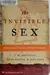 The Invisible Sex: Uncovering the True Roles of Women in Prehistory