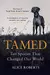 Tamed: Ten Species That Changed Our World