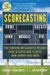 Scorecasting: The Hidden Influences Behind Sports and How Games Are Won