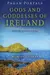 Gods and Goddesses of Ireland: A Guide to Irish Deities