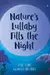 Nature's Lullaby Fills the Night