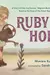 Ruby's Hope: A Story of How the Famous “Migrant Mother” Photograph Became the Face of the Great Depression