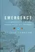 Emergence: The Connected Lives of Ants, Brains, Cities and Software