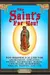 This Saint's for You!: 300 Heavenly Allies Who Will Change Your Life