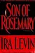 Son of Rosemary: The Sequel to Rosemary's Baby