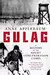 Gulag: A History of the Soviet Concentration Camps
