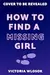 How to Find a Missing Girl