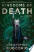 Kingdoms of Death: The Sun Eater: Book Four