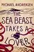 The Sea Beast Takes a Lover: Stories