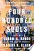 Four Hundred Souls : A Community History of African America, 1619-2019