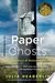 Paper Ghosts A Novel of Suspense