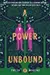 A Power Unbound