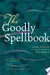The Goodly Spellbook