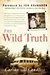The Wild Truth: A Memoir