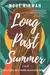 Long Past Summer