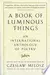 A Book Of Luminous Things: An International Anthology of Poetry