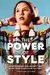 The Power of Style: How Fashion and Beauty Are Being Used to Reclaim Cultures