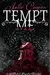 Tempt Me: A Pride & Prejudice Variation
