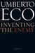 Inventing the Enemy: Essays