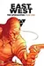 East of West: The Apocalypse, Year One