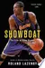 Showboat The Life of Kobe Bryant