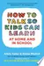 How To Talk So Kids Can Learn
