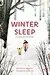 Winter Sleep: A Hibernation Story