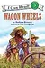 Wagon Wheels, Level 3, Grade 2-4