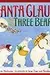 Santa Claus and the Three Bears: A Christmas Holiday Book for Kids